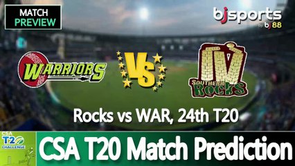 CSA T20 2025 | Warriors vs Rocks 24th T20 Match Preview |