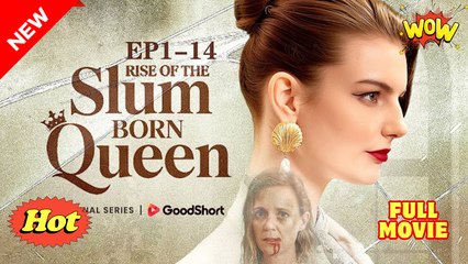 Rise of the Slum Born Queen