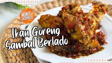 Ikan Goreng Sambal Berlado, Rugi Tak Cuba