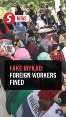 84 foreign workers in Johor fined for using fake MyKad