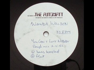 Wanda Walden - You Can't Love Nobody