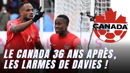 Coupe du monde 2022 : Le Canada 36 ans après, les larmes de Davies !