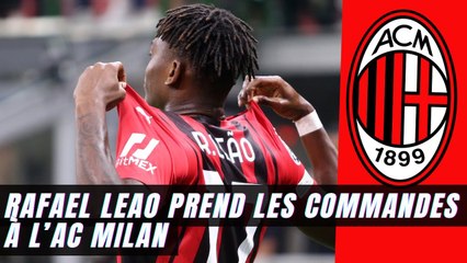 AC Milan : Pas de Zlatan ni de Giroud ? Rafael Leao prend les commandes