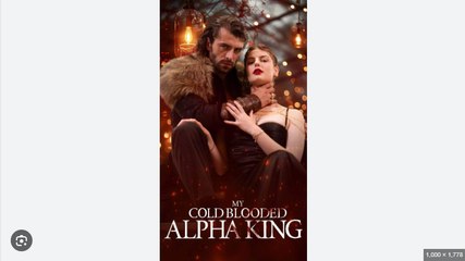 My Cold-Blooded Alpha King Full movies English Sub