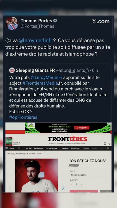 Appel au boycott et violentes critiques contre l'enseigne de bricolage Leroy- Merlin qui a cédé à la pression de groupes d''extrême-gauche en retirant ses pubs au média "Frontières"