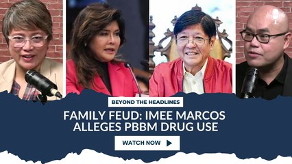 Family Feud: Imee Marcos Alleges PBBM Drug Use