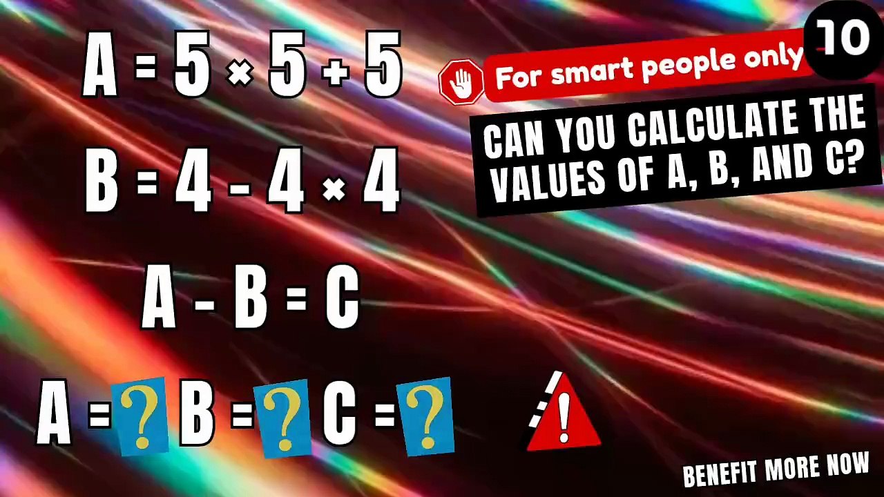 Can you calculate the values of A, B, and C? (P.7) 🔠