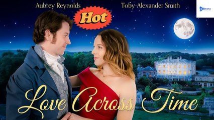 Lo.V.E Ac.Ro.Ss Ti.M.E - Fantasy Romance A Love That Defies Centuries - Full Movie