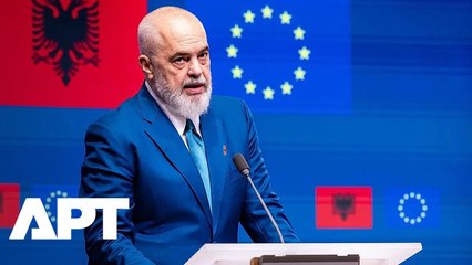 "They Have to Let Us In” - Albania PM Edi Rama Speaks Out on EU Membership Push | APT