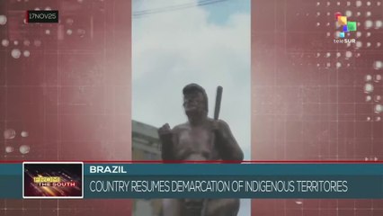 BRAZIL l Resumes demarcation of indigenous territories