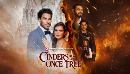 [EngSub] Cinders of a Love Once True