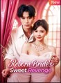 Reborn Bride’s Sweet Revenge (2025) – FULL HD [Eng Sub]