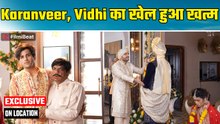 Vausdha On Location: Karanveer के चंगुल से निकले Avinash - Vasu के पिता,  टूटी Dev-Vidhi की शादी