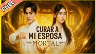 Curar a Mi Esposa Mortal El inmortal y su esposa mudaen Español #shortfilm