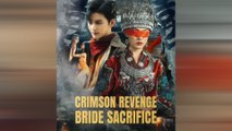 Crimson Revenge - Bride Sacrifice (NEW) - FULL [Eng Sub]