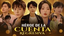 Héroe de la Cuenta Regresiva (2025) | Drama Chino Explicado en Español | Review y Curiosidades