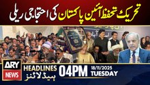 27th Amendment - Opposition Alliance protest movement | ARY News 4 PM Headlines | 18th Nov 2025 -