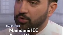 Mamdani: ICC Arrest Warrants Apply in NYC