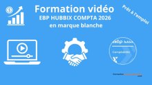 [MARQUE BLANCHE] EBP HUBBIX Compta 2026 : Formation Vidéo Complète Prête à l'Emploi (31 Leçons)
