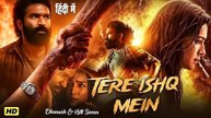 TERE ISHQ MEIN(2025) New_Full_Hindi_Love_Story_HD_Movie