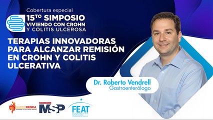 Terapias innovadoras para alcanzar remisión en crohn y colitis ulcerativa