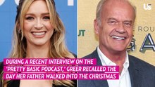 Kelsey Grammer's Daughter Greer Discusses 12-Year Estrangement From Her Dad