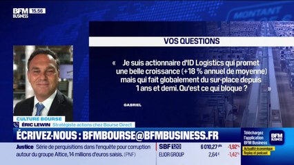 Culture Bourse : « Je suis actionnaire d'IDLogistics qui promet une belle croissance (+18% annuel de moyenne) mais qui fait globalement du sur-place depuis 1 ans et demi. Qu'est ce qui bloque ? », par Julie Cohen-Heurton - 18/11