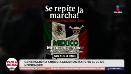 Anuncian manifestación para el 20 de noviembre en CDMX | DPC con Paola Rojas