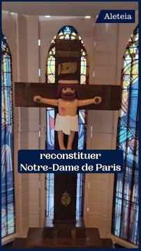 Fan de Playmobil, il construit Notre-Dame de Paris