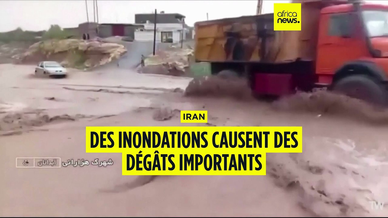 Iran : de fortes pluies suivies d'inondations causent d'énormes dégâts