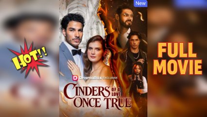 Cinders of a Love Once True - Full Free