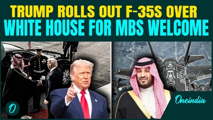 ‘A KING’S WELCOME’: Trump Greets MBS With F-35 Fighter Jet Flyover At White House | VIDEO