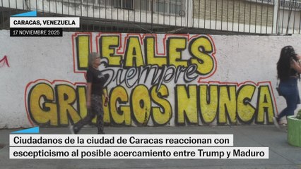Venezolanos reaccionan ante posible diálogo entre Trump y Maduro