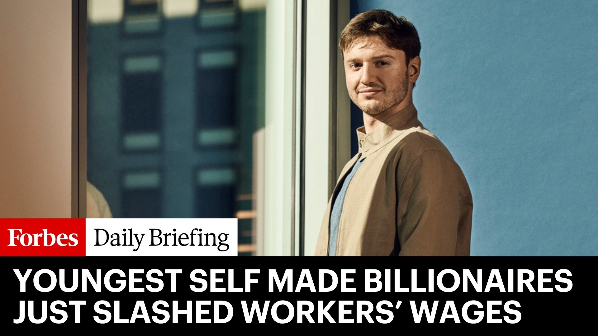 Why the Youngest Self-Made Billionaires Cut Worker Pay