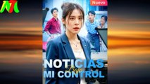 Noticias Bajo Mi Control - Full