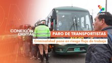 Conexión Digital 18-11: Transportistas en Perú amenazan con paro de 48 horas