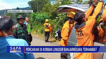 Longsor Banjarnegara, Pencarian 26 Korban Hilang Dimulai Rabu, 19 November 2025 | SAPA MALAM