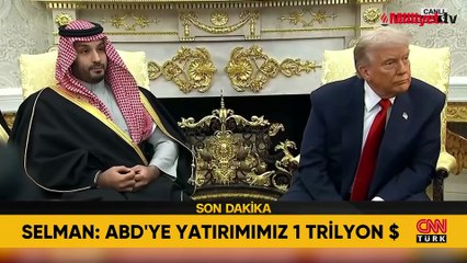 Beyaz Saray'da 1 trilyon dolarlık zirve! Trump ile Selman bir araya geldi