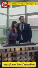 Sweet Billionaire Wife and Firefighter Guy