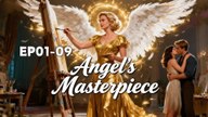 Angel's Masterpiece - Full Movie