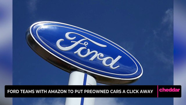 Ford Teams With Amazon to Put Preowned Cars a Click Away