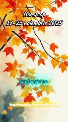 Horoscop 17-23 noiembrie 2025 - oferit de horoscop-urania.org
