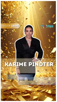 Karime Pindter celebra con TVNotas ¡1,500 ediciones y más de 30 años de historia!