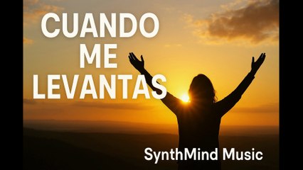 Cuando Me Levantas – La Canción Que Está Tocando Corazones En Todo El Mundo