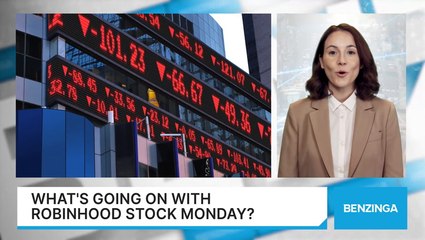 What's Going On With Robinhood Stock Monday?