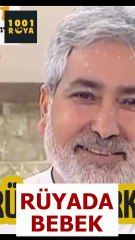 😱RÜYADA BEBEK GÖRMEK⁉️
