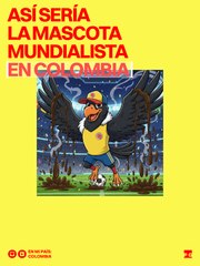 Así sería la mascota De un mundial  en Colombia