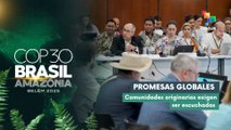COP30 avanza entre reclamos de pueblos originarios
