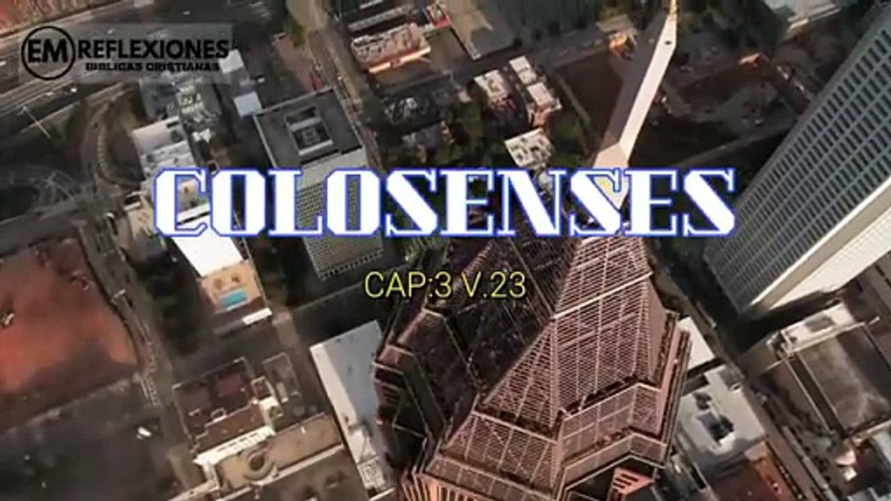 REFLEXIÓN CRISTIANA. SERVIR CON EL CORAZÓN. Colosenses 3_23