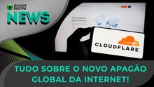 Mais um! Apagão global derrubou parte da internet | 18/11/2025